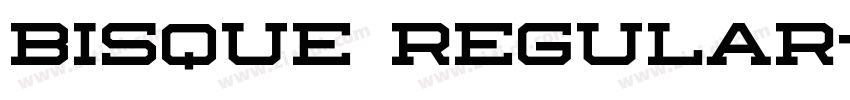 Bisque Regular字体转换